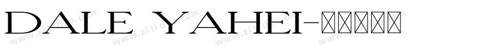Dale Yahei字体转换